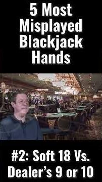 Do You Misplay Soft 18 vs a Dealer's 9 or 10 in Blackjack? 🃏