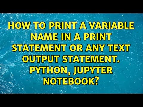 How to print a variable name in a print statement