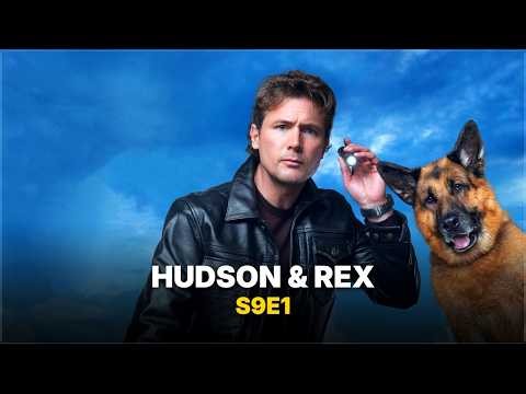 Hudson & Rex Season 9 Episode 1 Full HD