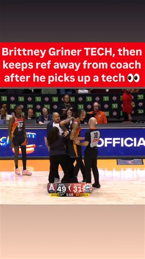 👀 Brittney Griner TECH, then puts hands on ref to keep away from coach | WNBA women's basketball NBA
