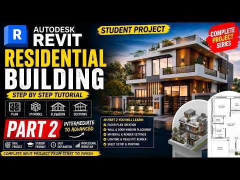 Autodesk Revit Residential Building Project Part 2 | Step-by-Step Tutorial