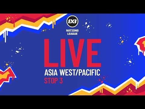 RE-LIVE | FIBA 3x3 Nations League 2026 - Asia West/Pacific - Stop 3 | Finals | #3x3Basketball