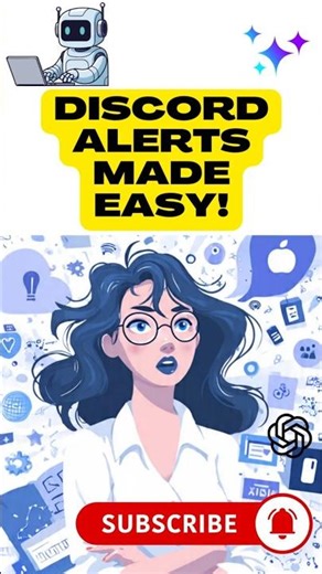 Discord Alerts Made Easy!