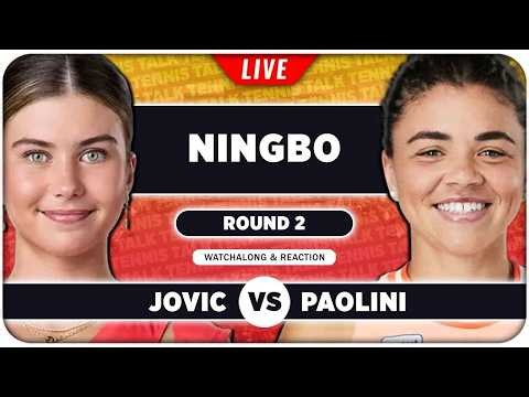 JOVIC vs PAOLINI • WTA Ningbo 2026 • LIVE Tennis Watchalong