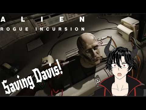 Fixing Davis | Alien: Rogue Incursion – Episode 4