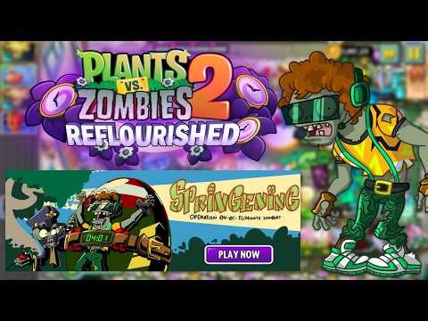 OPERATION 04-01: ELIMINATE ZOMBERT - PvZ2 Reflourished Springening 2026 LTE - All levels (Mowerless)