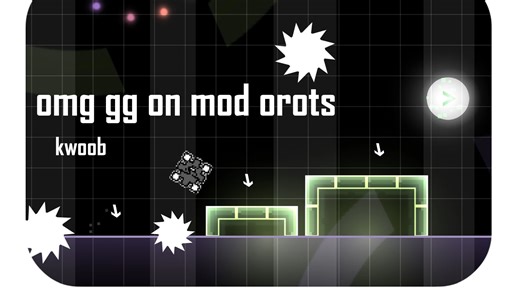 几何冲刺 每日关卡 2026.5.5 omg gg on mod orots
