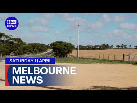 9News Melbourne | 11 April | Full Episode