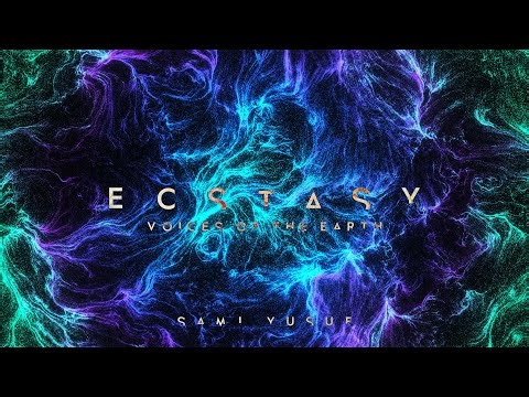 Sami Yusuf - Voices of the Earth