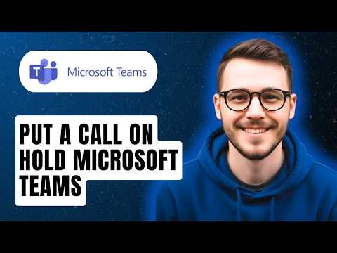 How To Put A Call On Hold Microsoft Teams [2026 Guide]