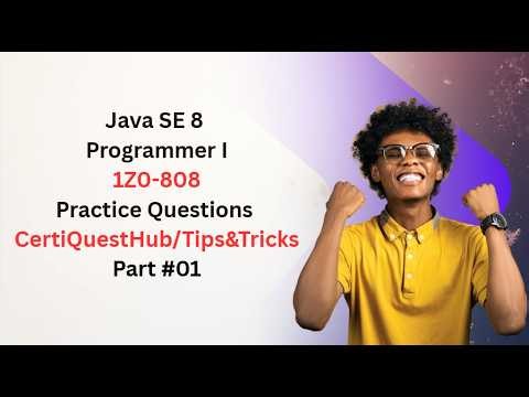 1Z0-808 | Java SE 8 Programmer I