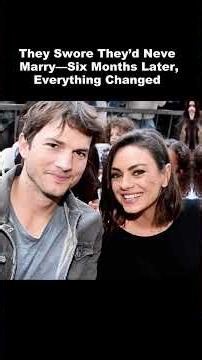 They swore they'd never marry- six month later everything change #ashtonkutcher #milakunis
