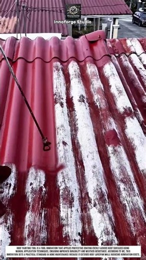 Roof Painting Tool Innovation Using Surface Renewal for Weather Protection #innovation