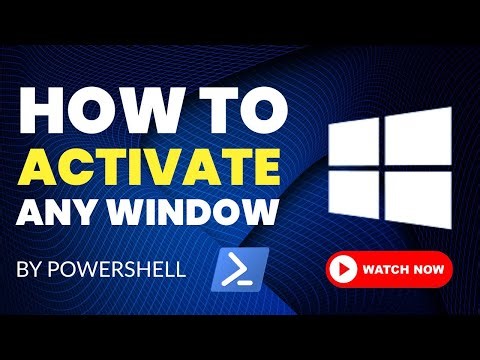 How to Activate Any window | By using PowerShell