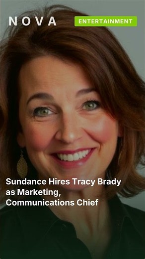 Sundance Hires Tracy Brady as Marketing, Communications Chief #shorts