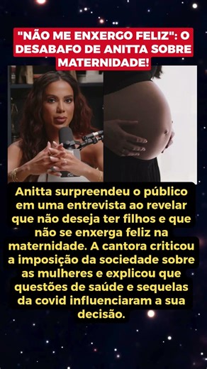 ANITTA REBATE PRESSÃO SOCIAL E DISPARA REVELAÇÃO IMPACTANTE SOBRE MATERNIDADE!