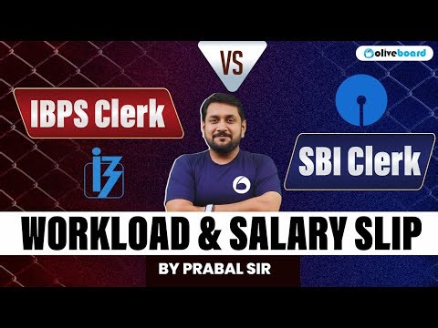 IBPS Clerk vs SBI Clerk Salary & Workload 2026 | Salary Slip Comparison | By Prabal Sir | Oliveboard