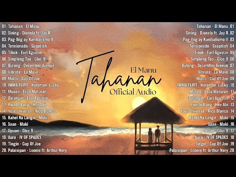 Top OPM Songs Philippines 2025 🎧 Tahanan - EL Manu, Multo | Best Tagalog Hits on Spotify & YouTube