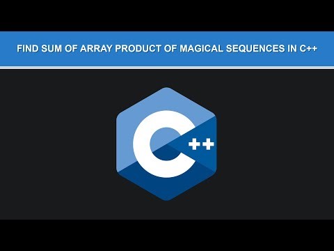Find Sum of Array Product of Magical Sequences in C++ | Full Solution
