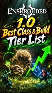 Enshrouded 1.0 Class Tier List - Best Class & Builds #enshrouded #enshroudedguide