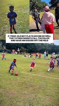 Parents Call Police on 3-Year-Old Soccer Phenom Nevada for Being Too Good 😳