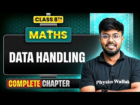 Data Handling | Class 8 Maths ICSE | Complete Chapter Explaination | PW ICSE