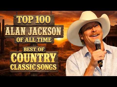 Alan Jackson's Greatest Hits Album 🎸 Best Classic Country Music || Alan Jackson Country Music