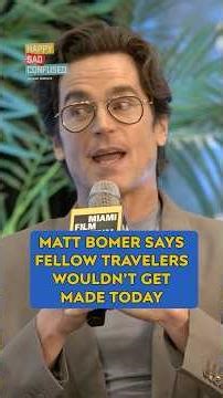 Matt Bomer says FELLOW TRAVELERS wouldn't get made today