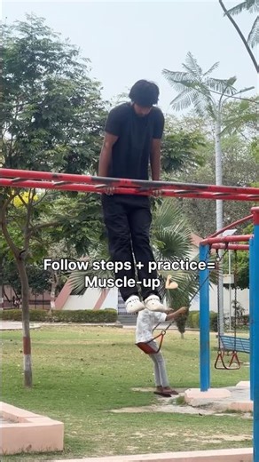Step-by-Step Muscle-Up Tutorial 💪 Keep Practicing, You’ll Get It! #shorts