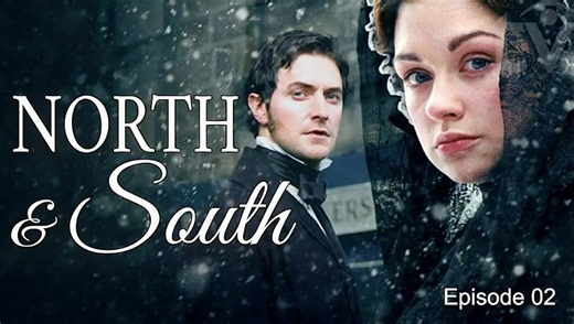 North & South by Elizabeth Gaskell TV Miniseries 2004 Episode 02 [Full Movie]