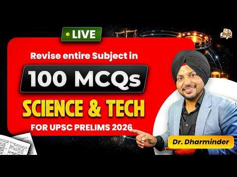 *How to revise UPSC Science and Technology 100 MCQs Live | Complete Syllabus Revision for Prelims*