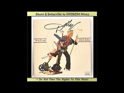 Dolly Parton - 9 to 5 and Odd Jobs 1980 Mix