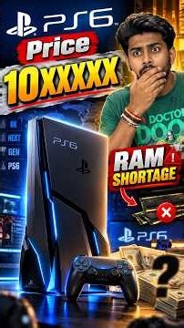 PS6 Price Could SKYROCKET Due to RAM Crisis! 💀🔥