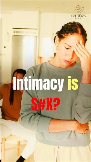 Intimacy = S#?X The Truth No One Tells You #Intimacy #RelationshipAdvice #SexEducation #ViralShorts