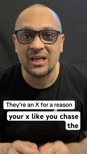 Why Your Ex is an X for a Reason