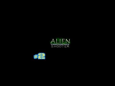 Alien Shooter Fight For Life • 2 серия