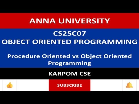 Anna University Reg - 2025 | CS25C07 | Procedure Oriented Programming vs Object Oriented Programming