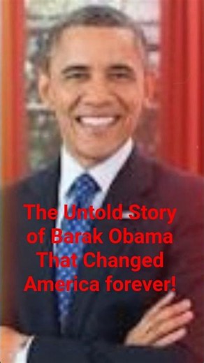 The Untold Story of Barack Obama That Changed America Forever! 🇺🇸 #history #biography #didyouknow