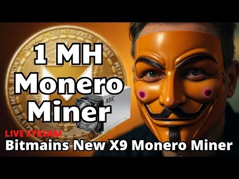 Lets Talk X9 MONERO DOMINATION