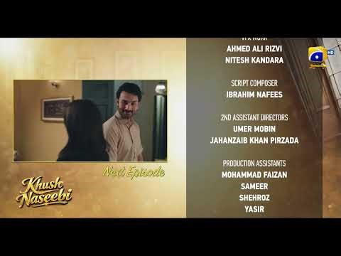 Khush Naseebi Episode 28 Teaser - Geo Entertainment
