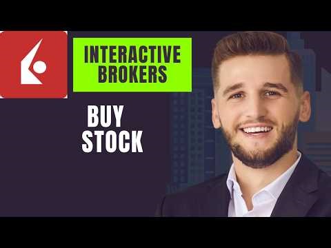 How To Buy A Stock On Interactive Brokers