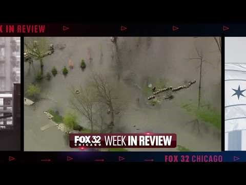 Chicagoland flooding, CPS May 1st battle & local trucking company sued | Week in Review