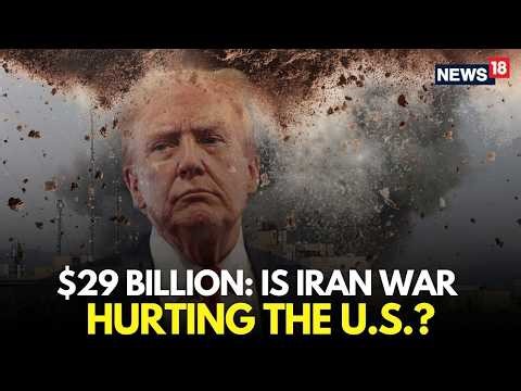 LIVE | US Economy At Risk After Iran War Spending Touches $29 Billion | Trump | Hormuz | N18G