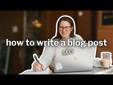 How To Write SEO Blog Posts in 2026 | The 4-Step Framework
