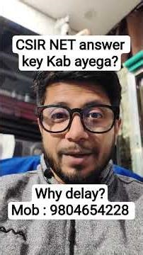 CSIR NET answer key Kab ayega? | why there is delay in CSIR NET response sheet?