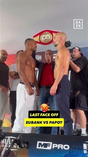 Harlem Eubank and David Papot battle it out, tomorrow night, LIVE ON DAZN 🔥