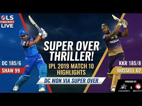 SUPER OVER DRAMA!🔥 DC vs KKR IPL 2019 Match 10 Highlights | OLS Cricket Live