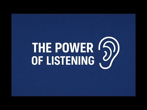 The Power of Listening | Listening Is a Skill, Not a Talent