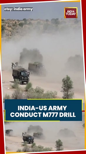 India-US Army Conduct M777 Artillery Drill In Rajasthan, Demonstrate Shoot-And-Scoot Tactics