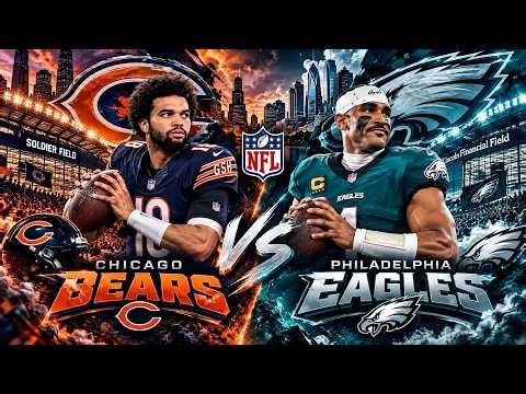 🚨 LIVE NFL: Eagles VS Bears 🏈 | Philadelphia Eagles vs Chicago Bears | NFL Today